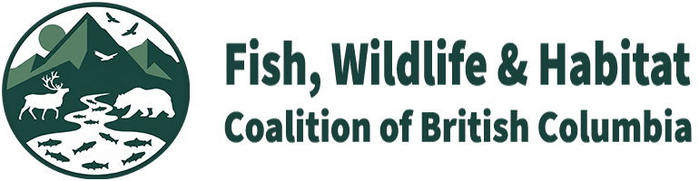 Fish, Wildlife & Habitat Coalition of British Columbia